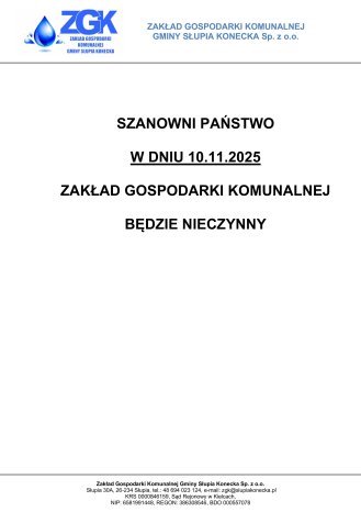 Uwaga w dniu 10.11.2025 Zakład Gospodarki Komunalnej będzie nieczynny prosimy o zaplanowanie wizyty w innym dniu.